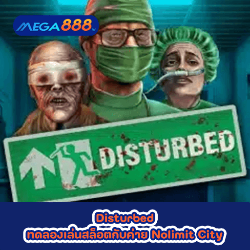 Disturbed ทดลองเล่นสล็อตกับค่าย Nolimit City